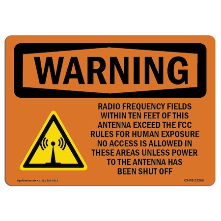 Signmission OSHA Warning Sign, 7" Height, 10" Width, Rigid Plastic, Radio Frequency Fields Within, Landscape OS-WS-P-710-L-12366